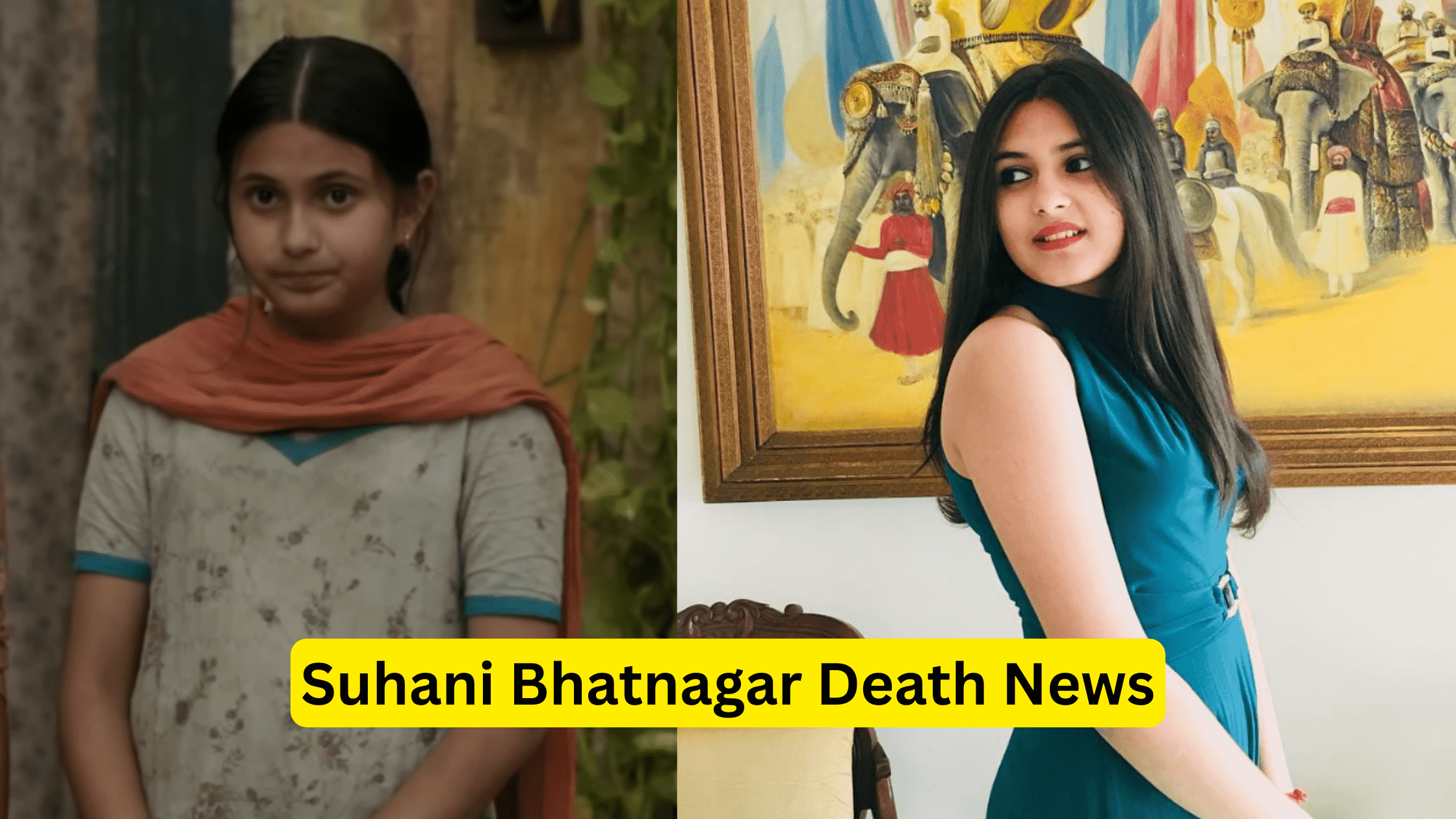 Suhani Bhatnagar Death News